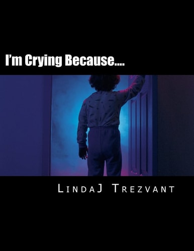 I'm Crying Because... . Emotional Encouragement