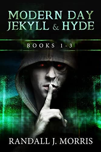 Modern Day Jekyll & Hyde Books 1-3