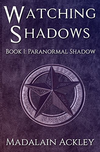 Watching Shadows Book 1: Paranormal Shadows
