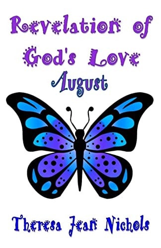 Revelation of God's Love - August