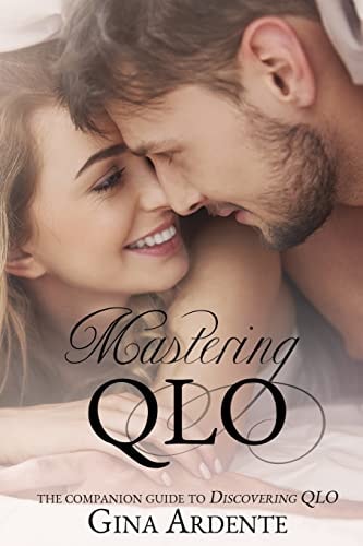 Mastering QLO The Companion Guide to Discovering QLO