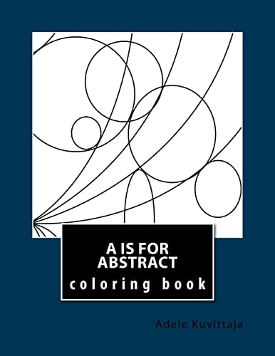 A Is for Abstract