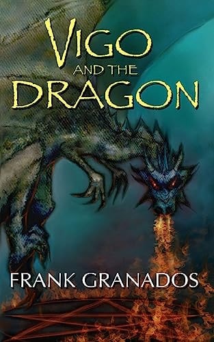 Vigo And The Dragon