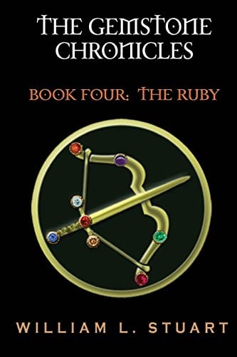 The Gemstone Chronicles Book Four The Ruby