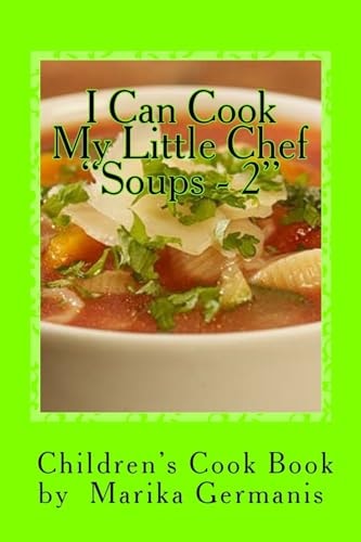I Can Cook Soups - 2