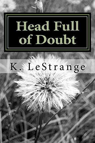 Head Full of Doubt