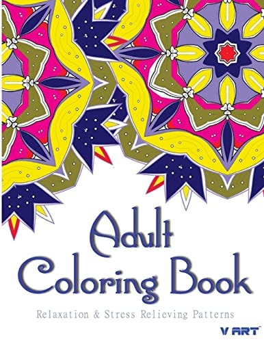 Adult Coloring Book Coloring Books for Adults : Relaxation and Stress Relieving Patterns