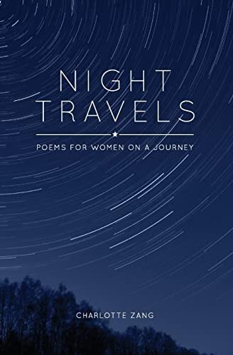 Night Travels Poems for Women on a Journey