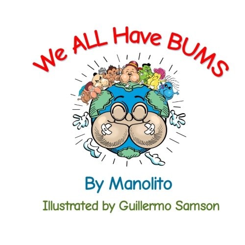 We All Have Bums