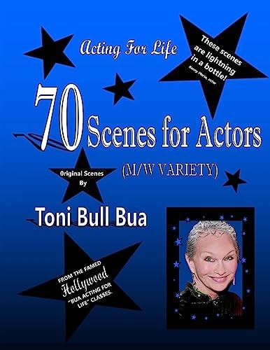 70 Scenes for Actors Toni Bull Bua - Acting for Life