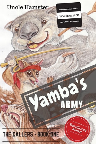 Yamba's Army The Callers Book 1