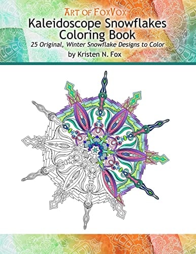 Kaleidoscope Snowflakes Coloring Book 25 Original, Winter Snowflake Designs to Color