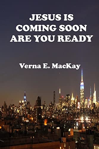 Jesus Is Coming Soon Are You Ready