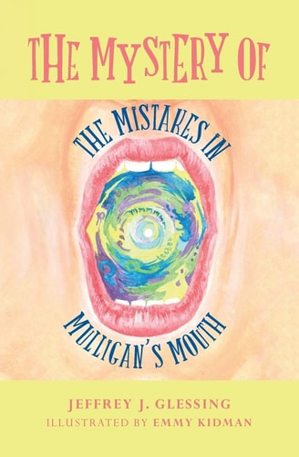 The Mystery of the Mistakes in Mulligan's Mouth