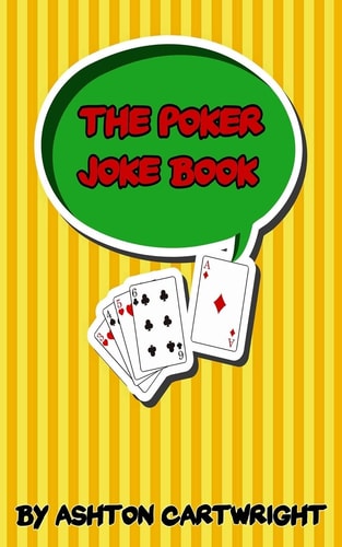 The Poker Joke Book