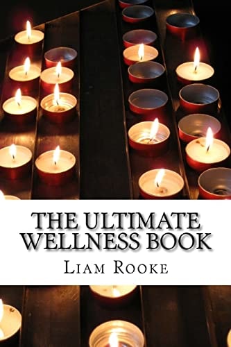 The Ultimate Wellness Book Heal Yourself From The Inside Out