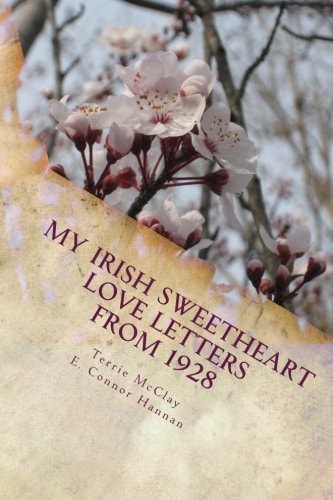 My Irish Sweetheart Love Letters From 1928