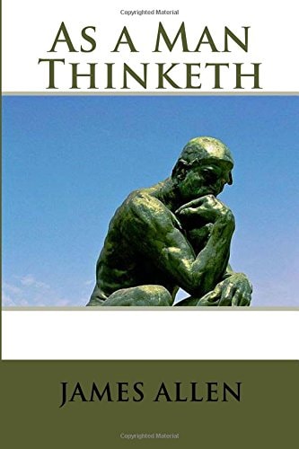 As a Man Thinketh