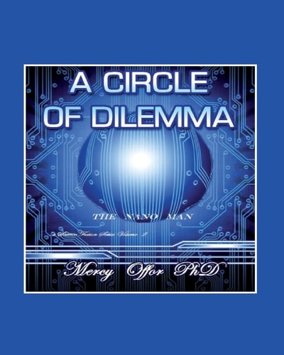 A Circle of Dilemma The Nano Man