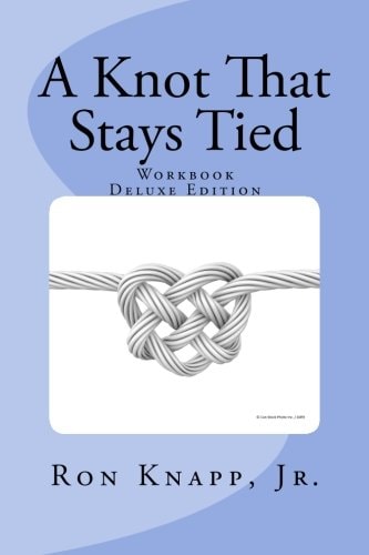 A Knot That Stays Tied Deluxe Edition Workbook