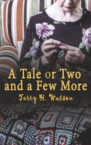 A Tale Or Two And A Few More