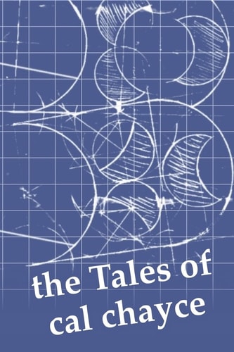 The Tales of Cal Chayce