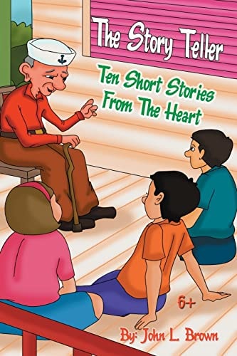 The Story Teller Ten Short Stories From The Heart