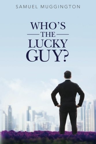 Who's the Lucky Guy?