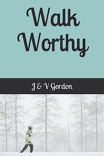 Walk Worthy