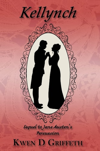 Kellynch Sequel to Jane Austen's Persuasion