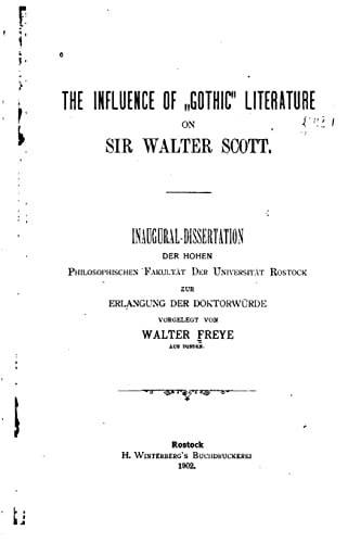 The Influence of Gothic Literature