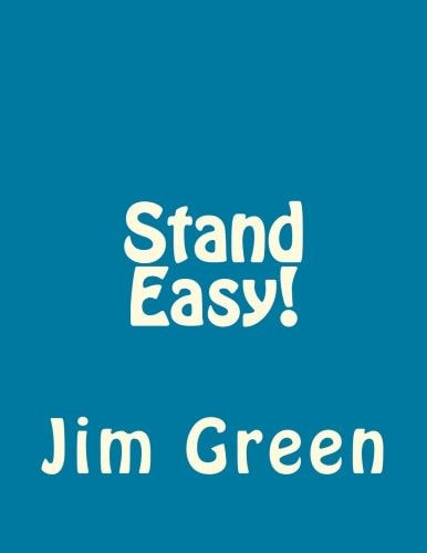 Stand Easy!