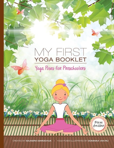 My First Yoga Book Yoga Poses for Preschoolers