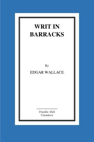 Writ In Barracks