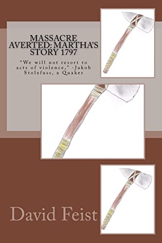 Massacre Averted Martha's Story 1797