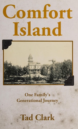 Comfort Island One Family's Generational Journey