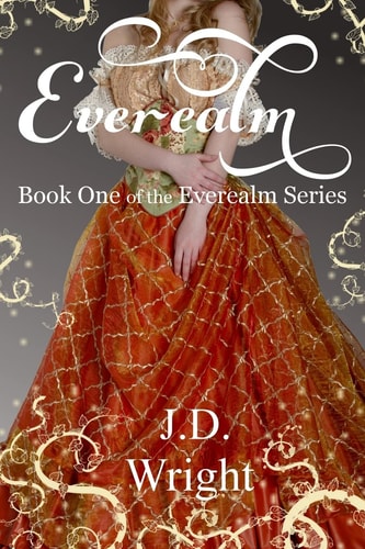 Everealm Book One of the Everealm Series
