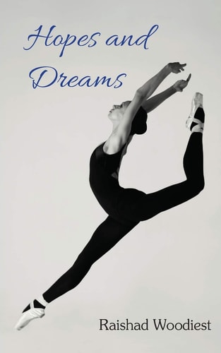 Hopes and Dreams