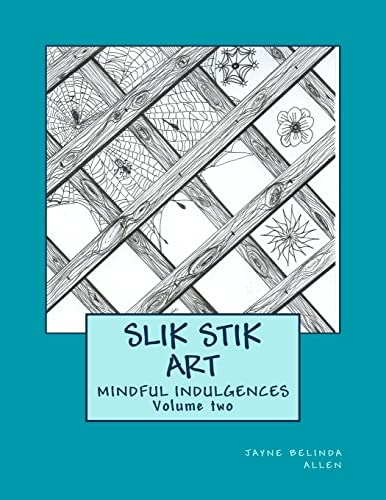 Slik Stik Art Mindful Indulgences