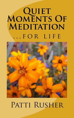 Quiet Moments Of Meditation