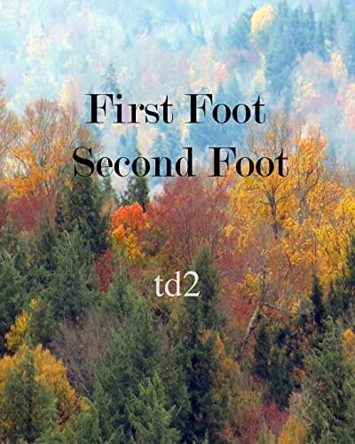 First Foot, Second Foot