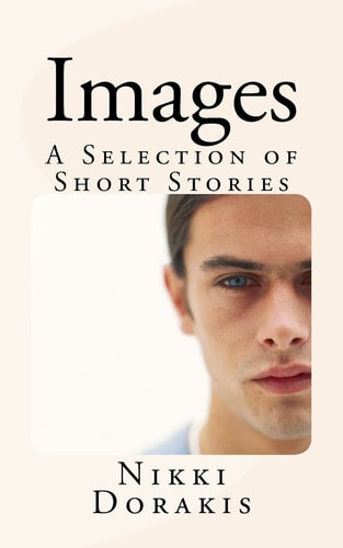 Images A Selection of Short Stories