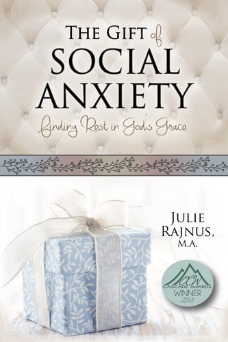 The Gift of Social Anxiety Finding Rest in God's Grace