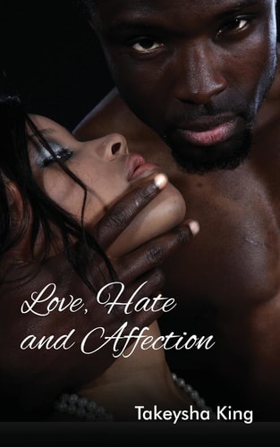 Love, Hate and Affection
