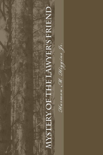Mystery of the Lawyer's Friend