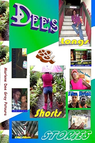 Dee's Longs and Shorts