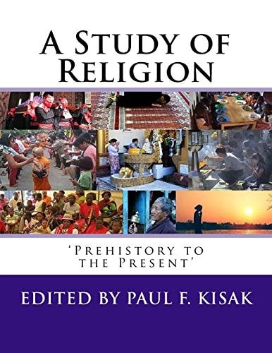 A Study of Religion 'Prehistory to the Present'