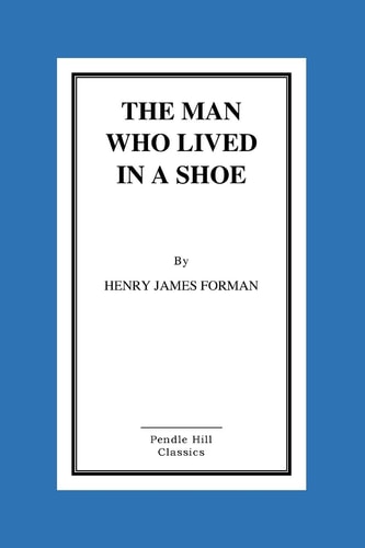 The Man Who Lived In A Shoe