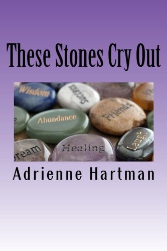 These Stones Cry Out