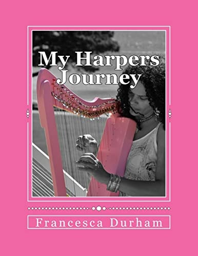 My Harpers Journey A Diary of Hope and Inspiration